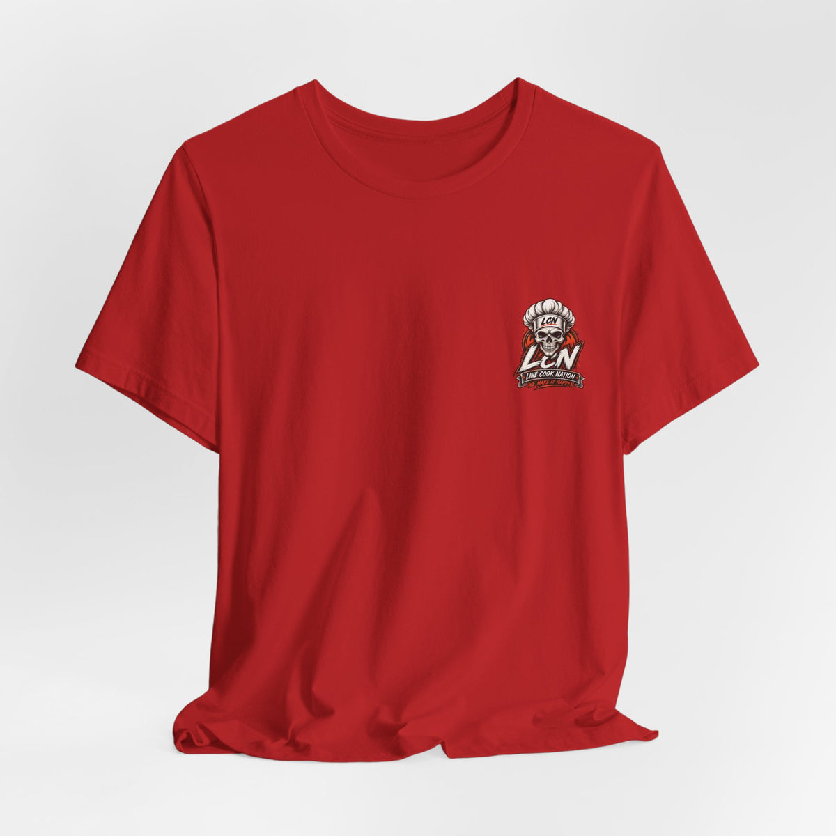 Line Cook Nation Flagship Tee We Make It Happen