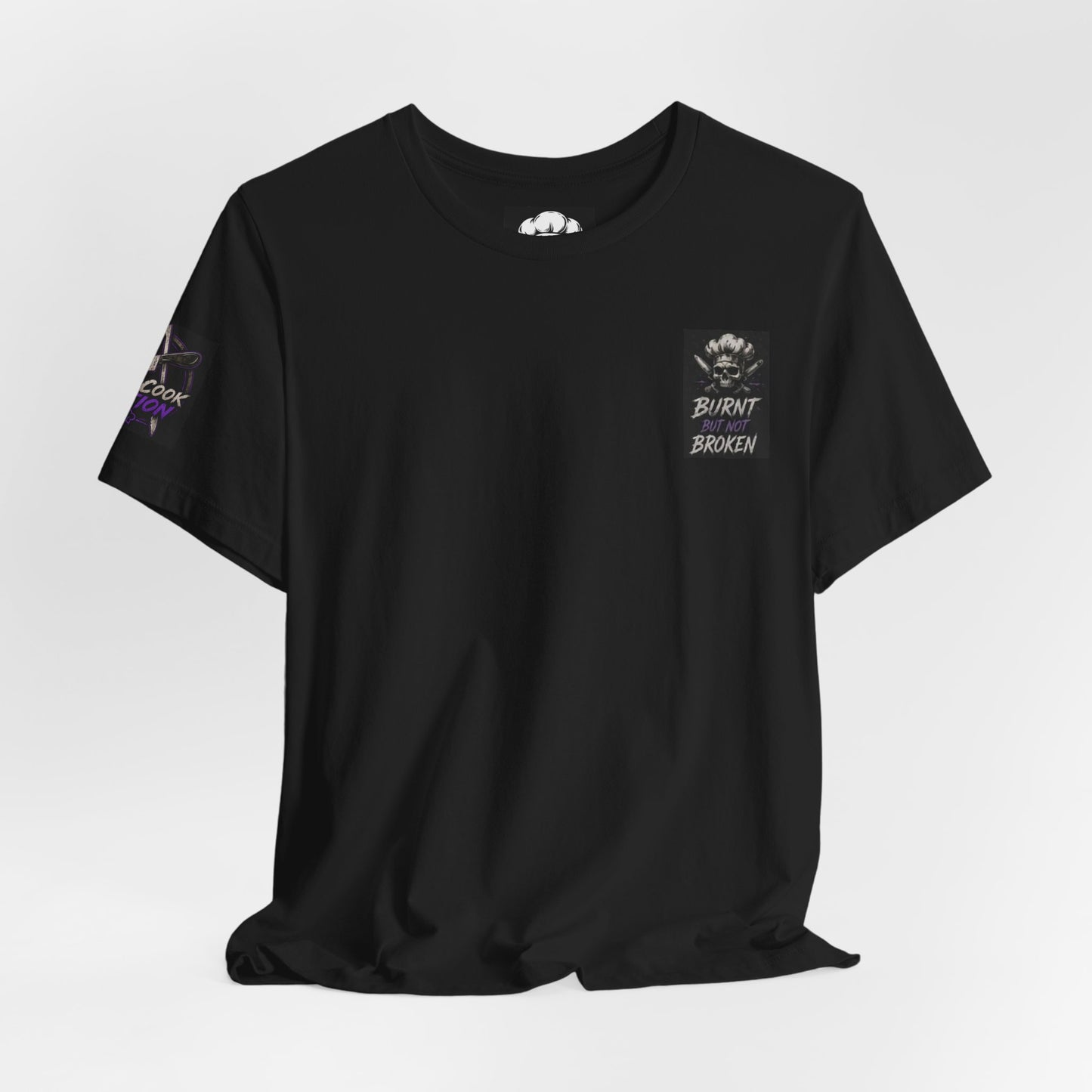 Line Cook Nation "Burnt But Not Broken" T-Shirt