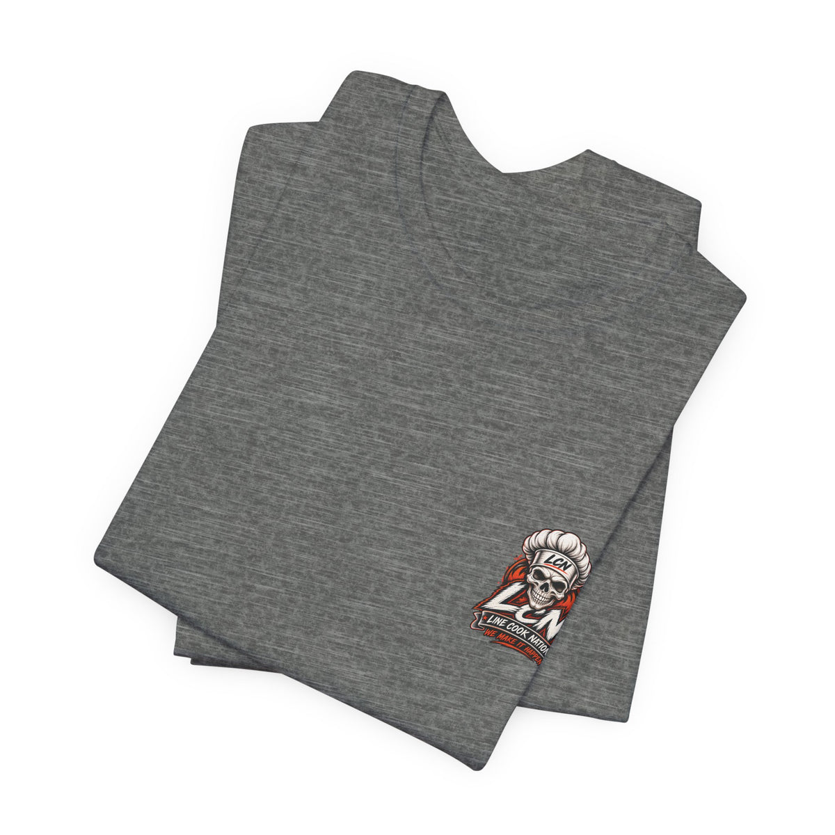 Line Cook Nation Flagship Tee    We Make It Happen