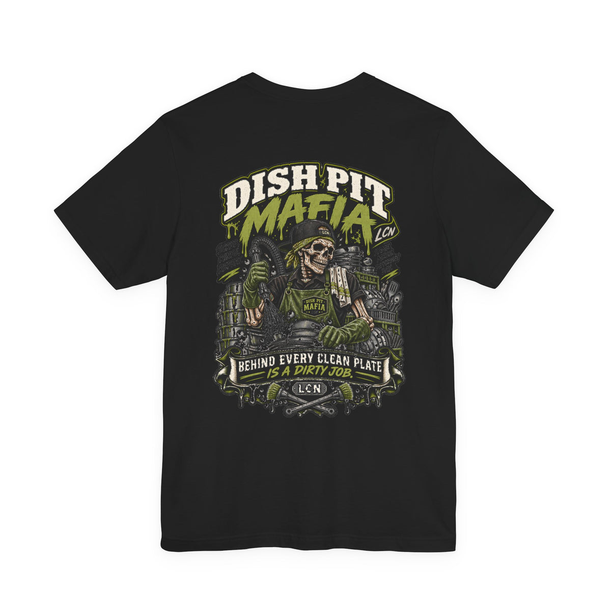 Dish Pit Mafia T-Shirt — 'Behind Every Clean Plate is a Dirty Job' Crewneck Tee