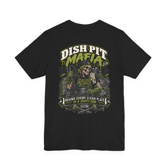 Dish Pit Mafia T-Shirt — 'Behind Every Clean Plate is a Dirty Job' Crewneck Tee