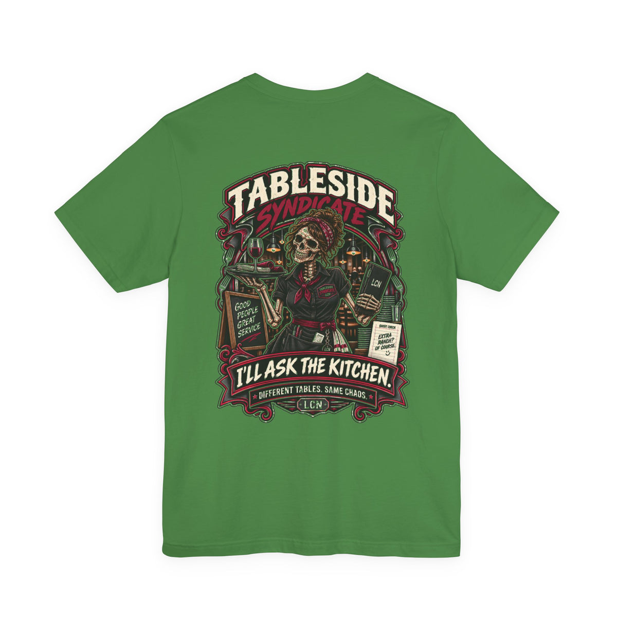 Tableside Syndicate Tee — "I'll Ask the Kitchen" Restaurant Server Shirt