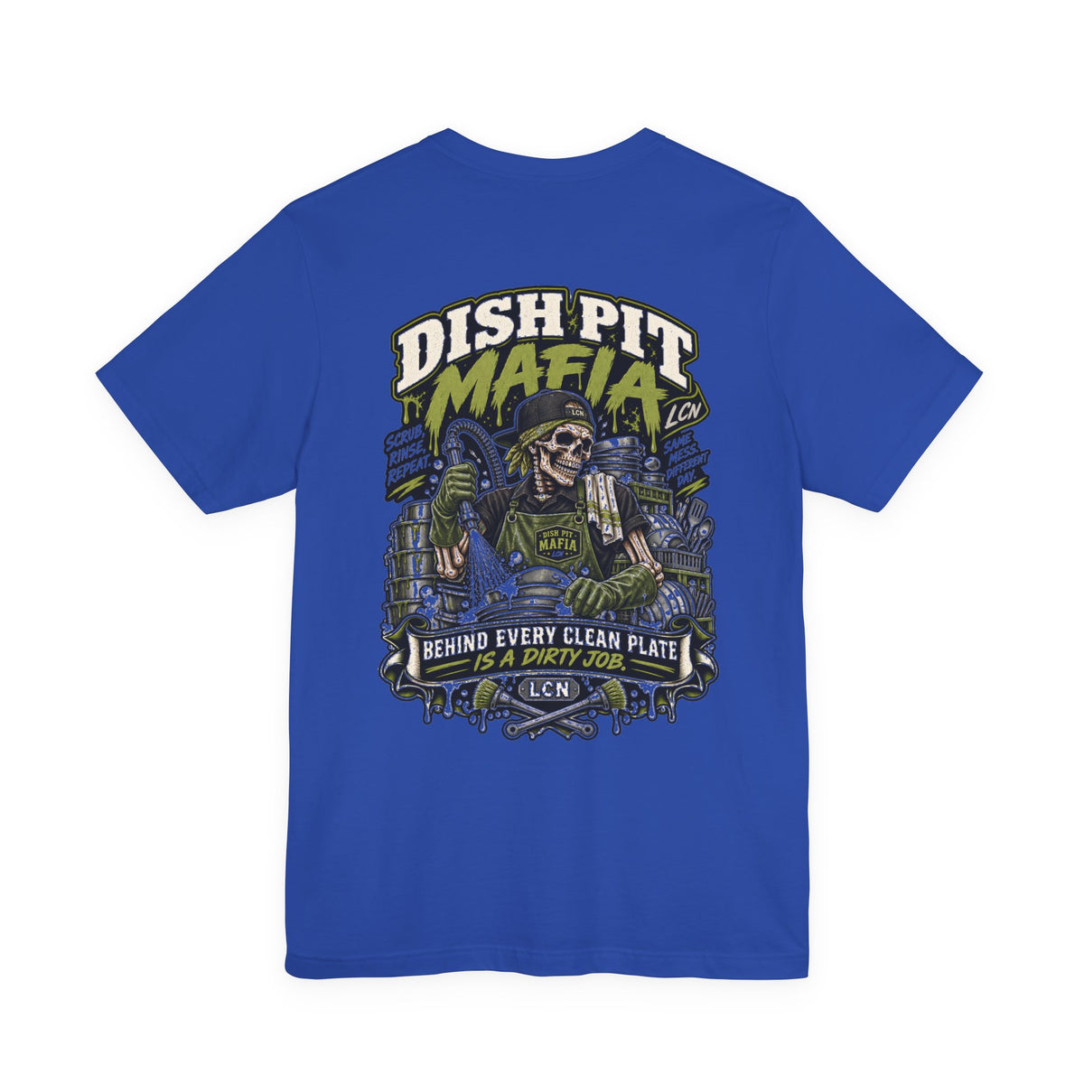 Dish Pit Mafia T-Shirt — 'Behind Every Clean Plate is a Dirty Job' Crewneck Tee