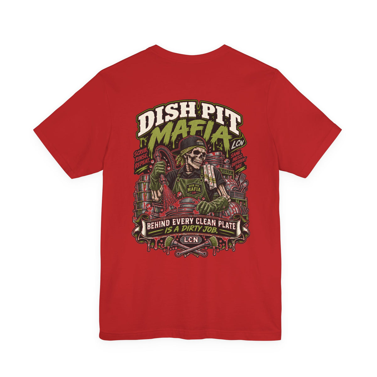 Dish Pit Mafia T-Shirt — 'Behind Every Clean Plate is a Dirty Job' Crewneck Tee